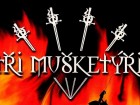 TŘI MUŠKETÝŘI